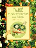 Trnková Klára: Tajné zeleninové recepty
