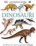 neuveden: Dinosauři - Samolepková knížka