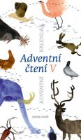 kolektiv autorů: Adventní čtení V.