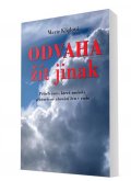 Klíglová Marie: Odvaha žít jinak