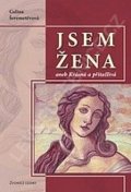 Šeremetěvová Galina: Jsem žena II aneb Krásná a přitažlivá