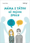 Blaze Lenka: Máma s tátou už nejsou spolu - Kreativní průvodce pro děti a dospívající