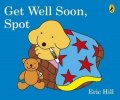 Hill Eric: Get Well Soon, Spot