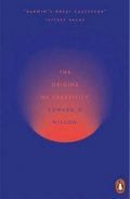 Wilson Edward O.: The Origins of Creativity