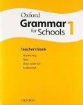 Moore Martin: Oxford Grammar for Schools 1 Teacher´s Book with Audio CD