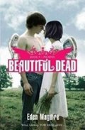 neuveden: Beautiful Dead 4: Phoenix
