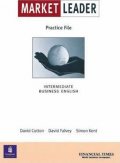 Cotton David: Market Leader Intermediate Practice File