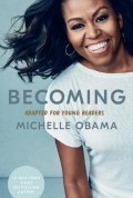 Obama Michelle: Becoming: Adapted for Young Readers