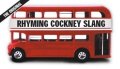 Jones Jack: Rhyming Cockney Slang