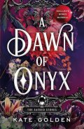 Golden Kate: A Dawn of Onyx: The Sacred Stones Book 1