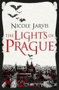 Jarvis Nicole: The Lights of Prague
