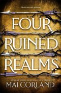 Corland Mai: Four Ruined Realms