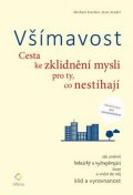 Sinclair Michael: Všímavost - Cesta ke zklidnění mysli pro ty, co nestíhají