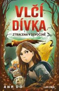 Do Anh: Vlčí dívka 1 - Ztracena v divočině