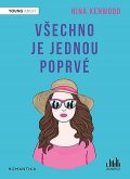 Kenwood Nina: Všechno je jednou poprvé