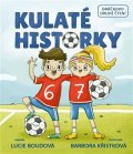 : Kulaté historky