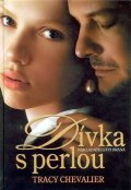 Chevalier Tracy: Dívka s perlou
