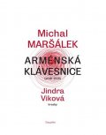Maršálek Michal: Arménská klávesnice (2018-2019)