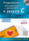 Matoušek David: Programování mikrokontrolérů s jádrem 8051 v jazyce C