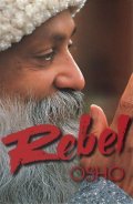 Osho: Rebel