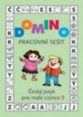 Škodová Svatava: Domino Český jazyk pro malé cizince 2 - Sešit