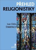Štampach Ivan O.: Přehled religionistiky