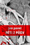 Pavel Jan: Děti z půdy