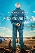 Backman Fredrik: Muž jménem Ove