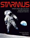 Israelian Garik, May Brian,: STARMUS - Setkání všech, kdo svůj život zasvětili zkoumání a dobývání vesmí