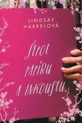 Harrelová Lindsay: Šepot papíru a inkoustu