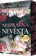 Maura Catharina: Nesprávná nevěsta