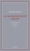 Steiner George: Na Modrovousově hradě