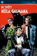 Gaiman Neil: DC světy Neila Gaimana (Legendy DC)