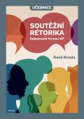 Brinda René: Soutěžní rétorika - Učebnice