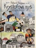 Bergman Richard: Kryštofova myš