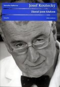 Sailerová Veronika: Zůstal jsem klukem - Josef Koutecký