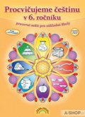 neuveden: Procvičujeme češtinu v 6. ročníku - pracovní sešit, Čtení s porozuměním
