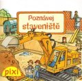 neuveden: Poznávej staveniště