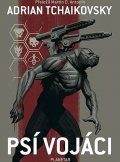 Tchaikovsky Adrian: Psí vojáci