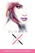 Krnáčová Katarína: Úlomky ženy 2 (slovensky)