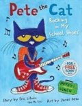 Dean James: Pete the Cat: Rocking in My School Shoes