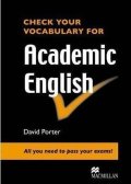 Porter David: Check Vocabulary for Academic English Student Book