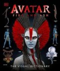 Reymundo Perez: Avatar Fire and Ash The Visual Dictionary