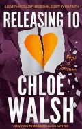 Walsh Chloe: Releasing 10
