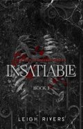 Rivers Leigh: Insatiable