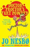 Nesbo Jo: Doctor Proctor´s Fart Powder