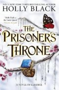 Black Holly: The Prisoner´s Throne