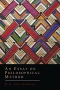 Collingwood R. G.: An Essay on Philosophical Method