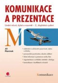 Plamínek Jiří: Komunikace a prezentace - Umění mluvit, slyšet a rozumět