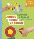 neuveden: Jednou nohou ve školce - Stříhání a lepení pro malé děti
